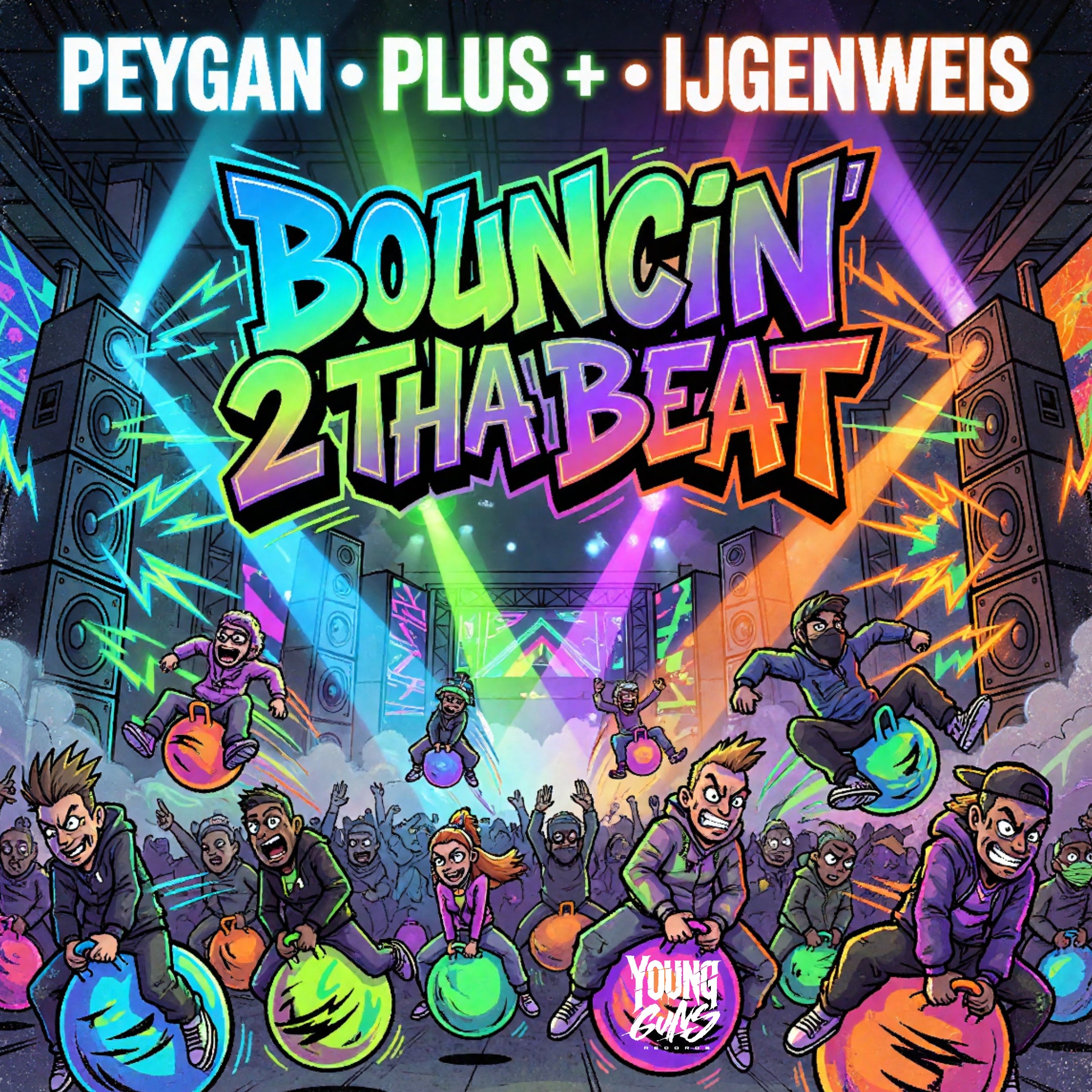 PEYGAN & PLUS + & ijgenweis - BOUNCIN 2 THA BEAT