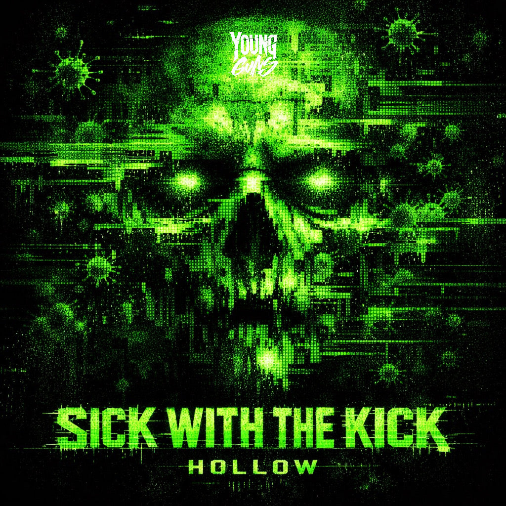 Hollow - Sick With The Kick