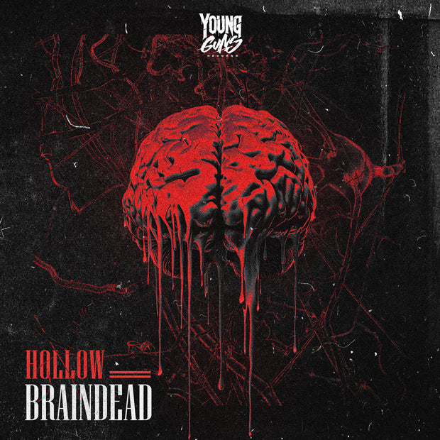 Hollow - Braindead