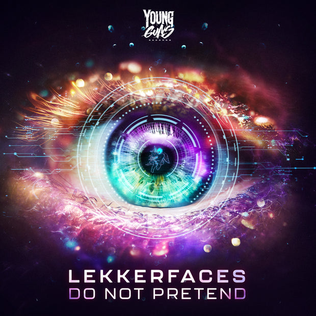 Lekkerfaces - Do Not Pretend