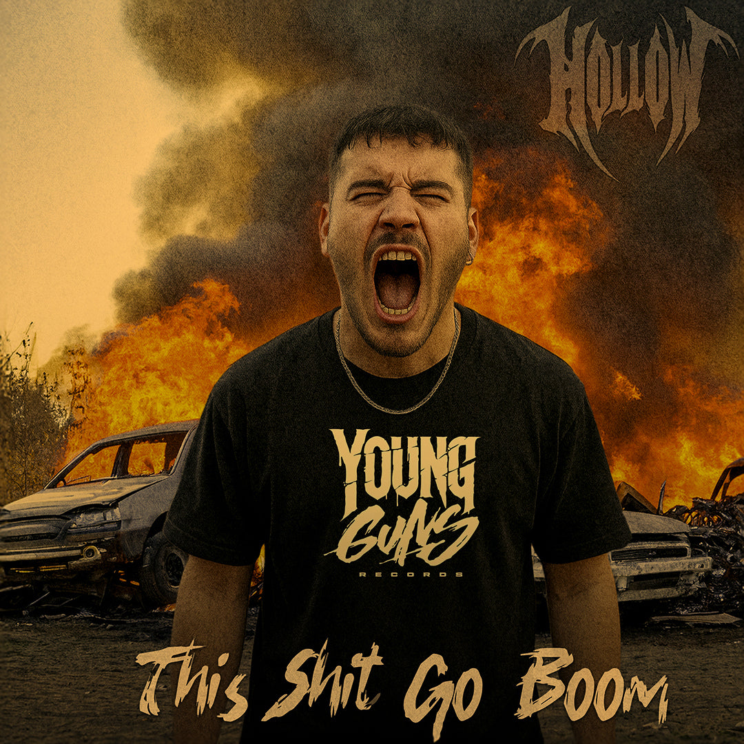 Hollow - This Shit Go Boom